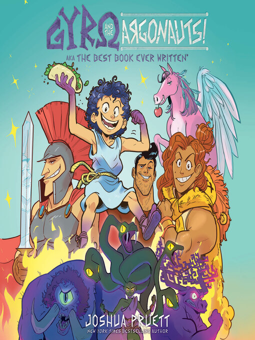 Title details for Gyro and the Argonauts! aka the BEST BOOK EVER WRITTEN* by Joshua Pruett - Wait list